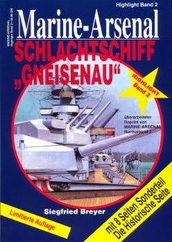 Schlachtschiff "Gneisenau" (Marine-Arsenal Highlight Band 2)