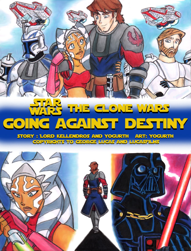YogurthFrost - Going Against Destiny (Star Wars: The Clone Wars)