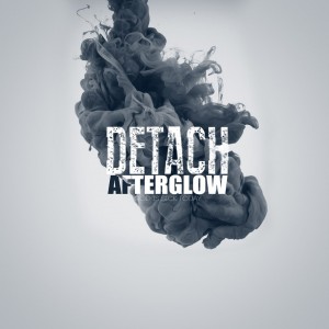 Detach - Afterglow (Single) (2017)