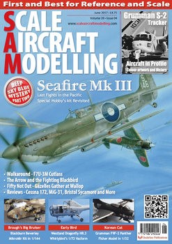 Scale Aircraft Modelling 2017-06 (Vol.39 No.04)