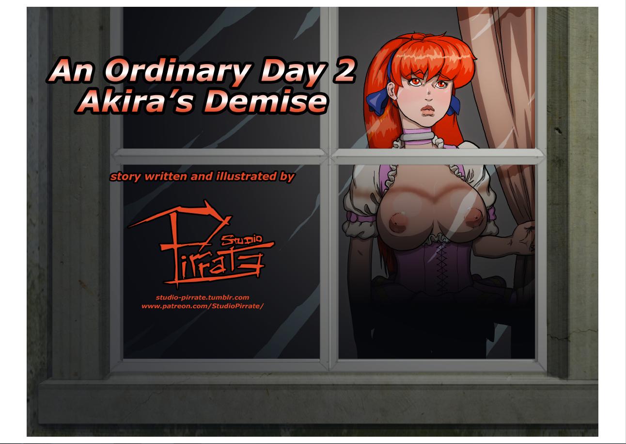 Studio-Pirrate – An Ordinary Day 2 – Akira’s Demise