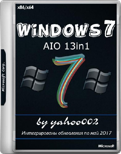 Windows 7 SP1 x86/x64 AIO 13in1 by yahoo002 (RUS/2017) 
