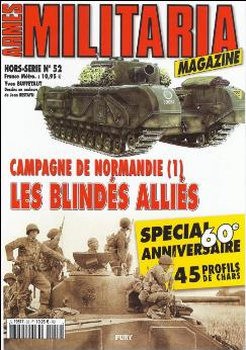 Campagne de Normandie (1) (Armes Militaria Magazine Hors-Serie 52)