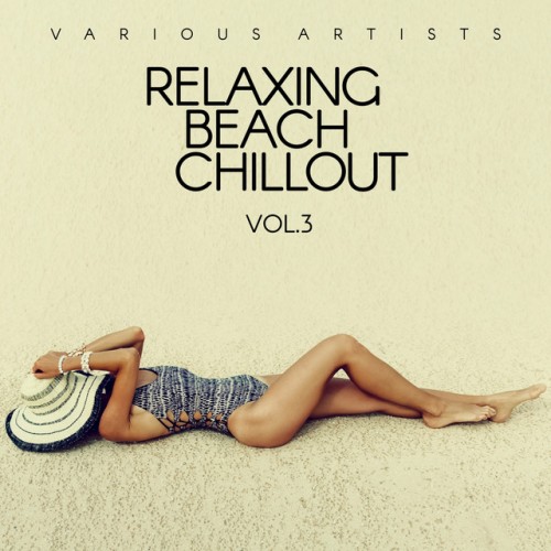 VA - Relaxing Beach Chillout Vol.3 (2017)