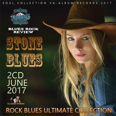 Stone Blues: Rock Blues Ultimate Collection (2017)