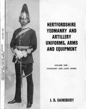    Hertfordshire Yeomanry and Artillery Uniforms, Arms and Equipment