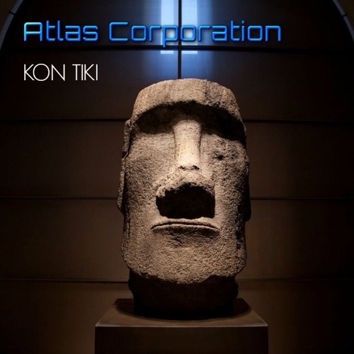 Atlas Corporation - Kon Tiki (2017)