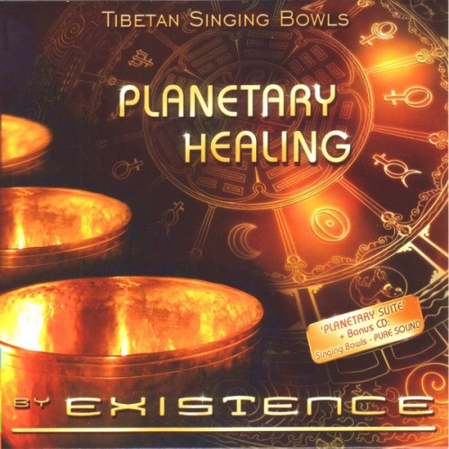 Existence - Planetary Healing (2 CD) (2007) (FLAC)