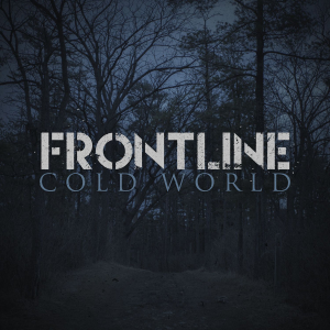 Frontline - Cold World (2017)
