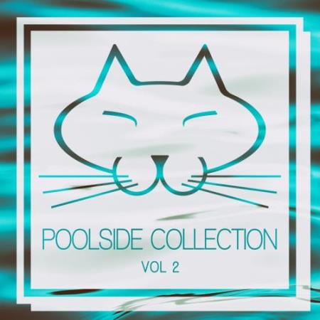 Poolside Collection, Vol. 2 (2017)