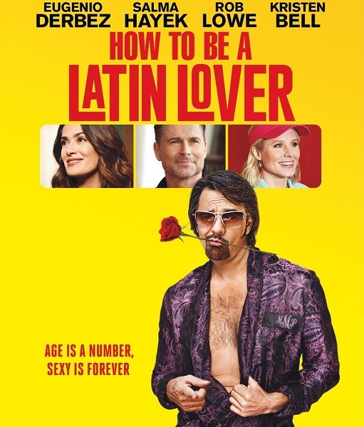 Как быть латинским любовником / How to Be a Latin Lover (2017) WEB-DLRip