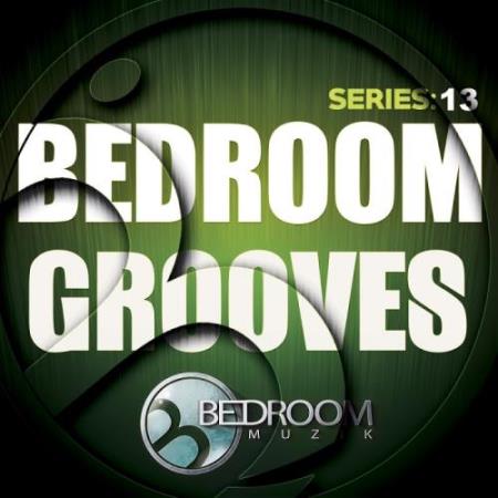 Bedroom Grooves Series: 13 (2017)