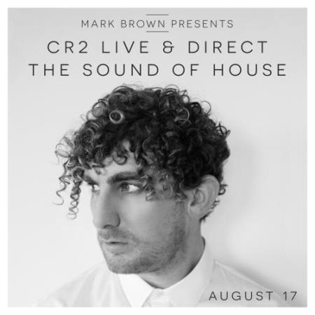 Cr2 Live & Direct Radio Show August (2017)
