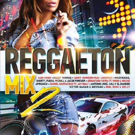 Reggaeton Mix 2 (2017)