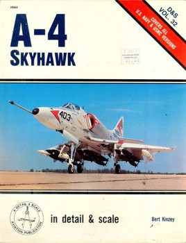 A-4 Skyhawk (In Detail & Scale 32)