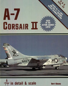 A-7 Corsair II (In Detail & Scale 22)