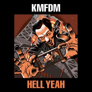 KMFDM - Hell Yeah (2017)