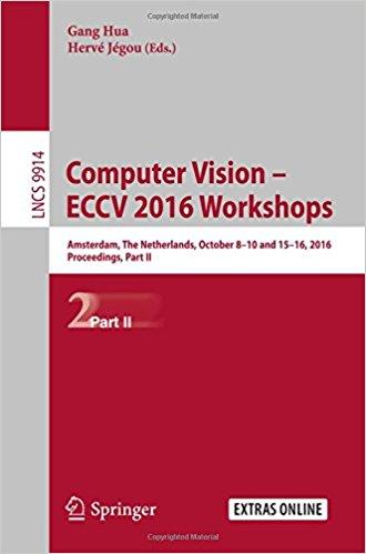 Computer Vision - ECCV 2016 Workshops, Part II