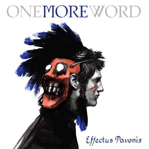 One More Word - Effectus Pavonis [EP] (2017)