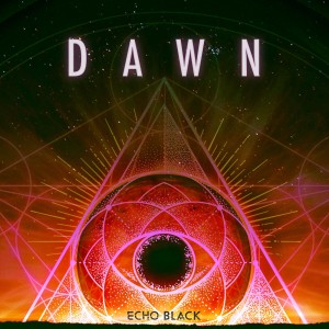 Echo Black - Dawn (Single) (2017)