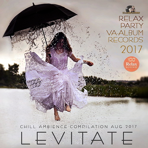 Levitate: Chill Ambience Party (2017) Mp3