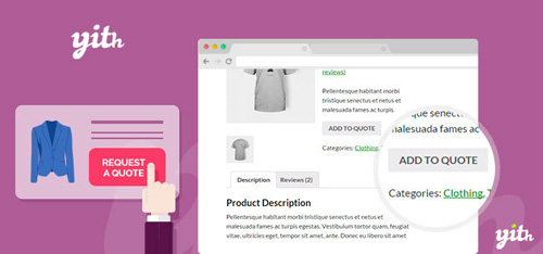 YiThemes - YITH Woocommerce Request A Quote v1.7.8