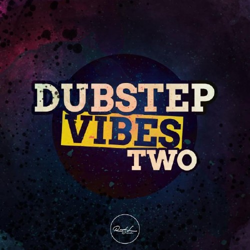 Dubstep Vibes Two (2017)