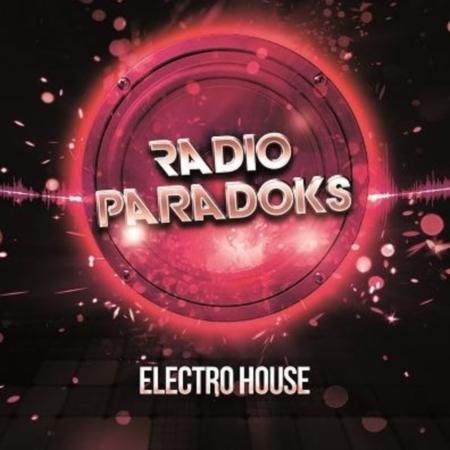 Radio ParadokS - Electro House (2017)