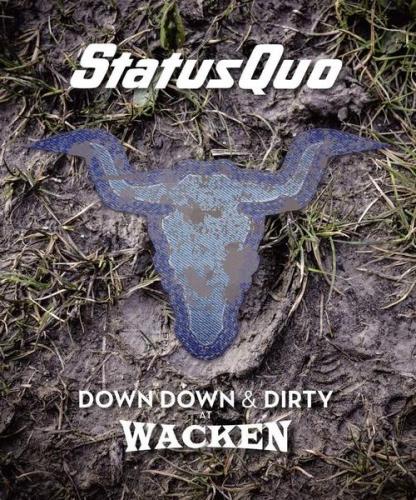 Status Quo - Down Down & Dirty At Wacken (2018) [DVD9]