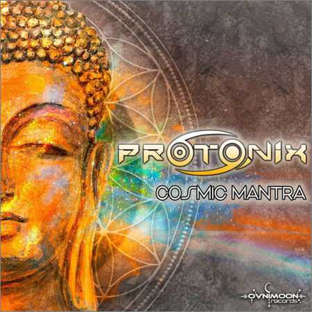 Protonix - Cosmic Mantra (2018)