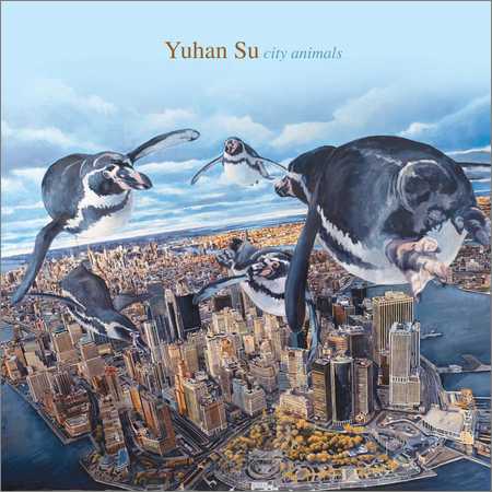 Yuhan Su - City Animals (2018)
