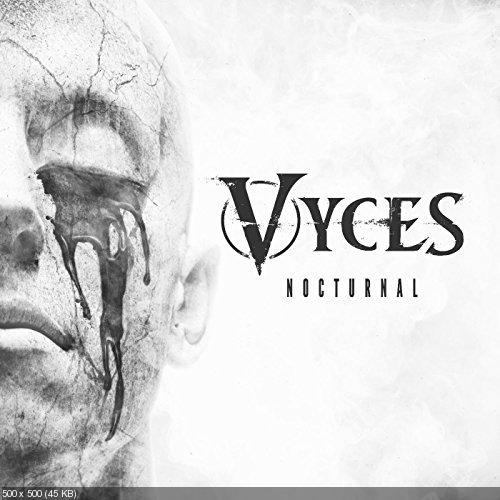Vyces - Nocturnal (Single) (2017)