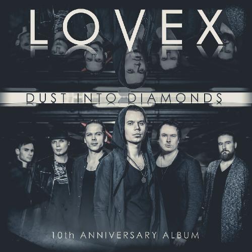 Lovex - Dust Into Diamonds (10th Anniversary Album) (2017)