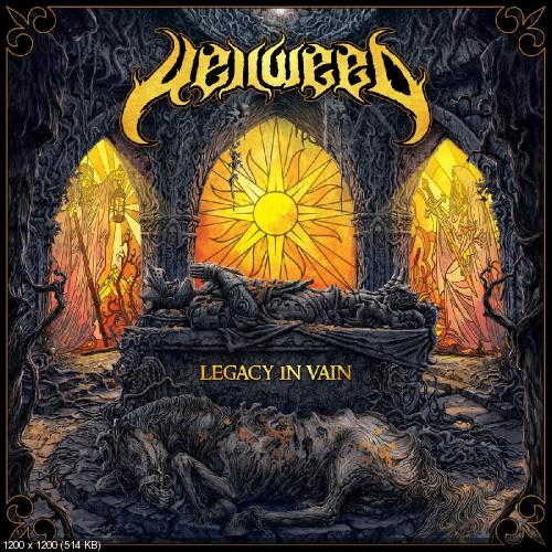 Hellweed - Legacy In Vain [EP] (2017)
