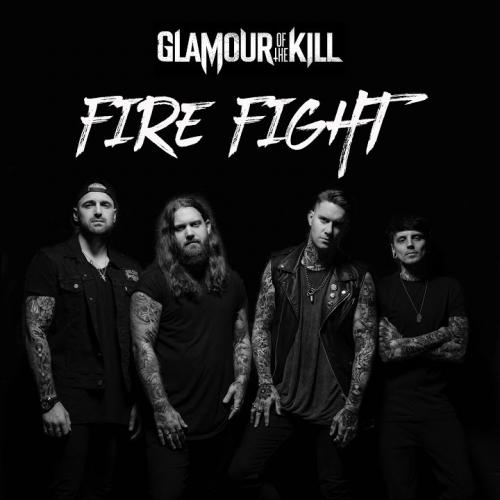 Glamour of the Kill - Fire Fight (Single) (2018)