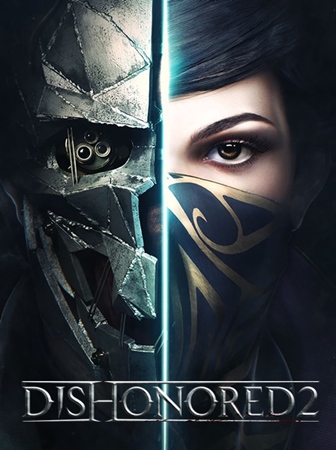 Dishonored 2 (2016/Rus/Eng/Repack от fitgirl)